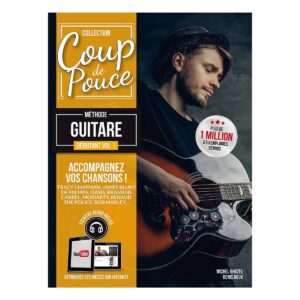 GUITARE ACOUSTIQUE DEBUTANT VOL1 Coup de pouce
