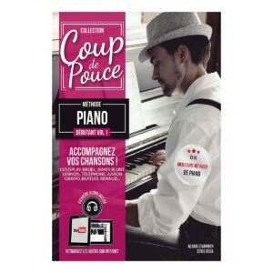 PIANO DEBUTANT VOL1 Coup de pouce