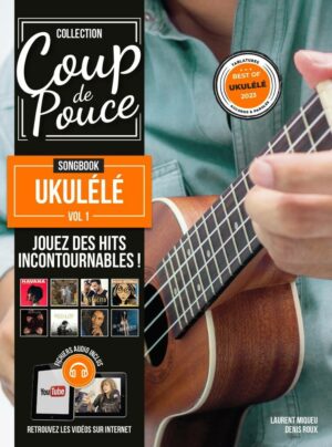 SONGBOOK UKULELE Coup de pouce - Instruments de musique - Sonowest