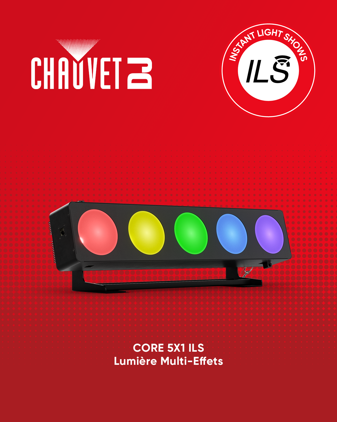 Core 5X1 ILS Chauvet DJ - Barres Leds/Blinder Leds - Sonowest